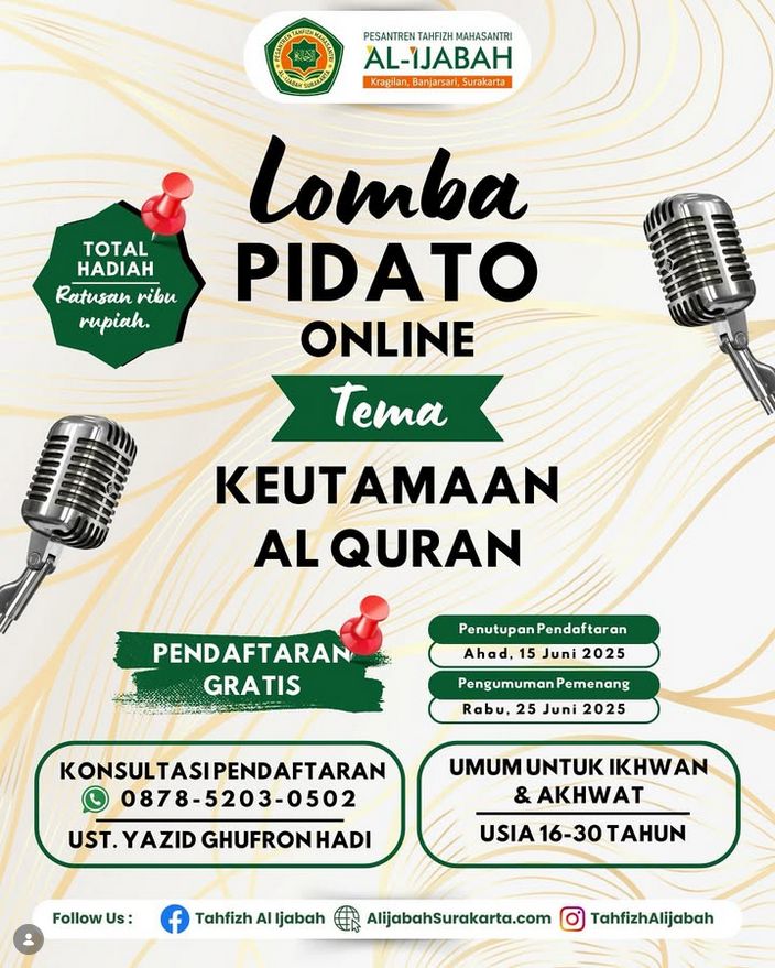 Lomba Pidato Online: Keutamaan Al-Quran oleh Pesantren Tahfizh Mahasantri Al-Ijabah